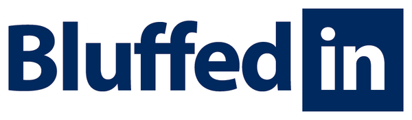 Bluffedin