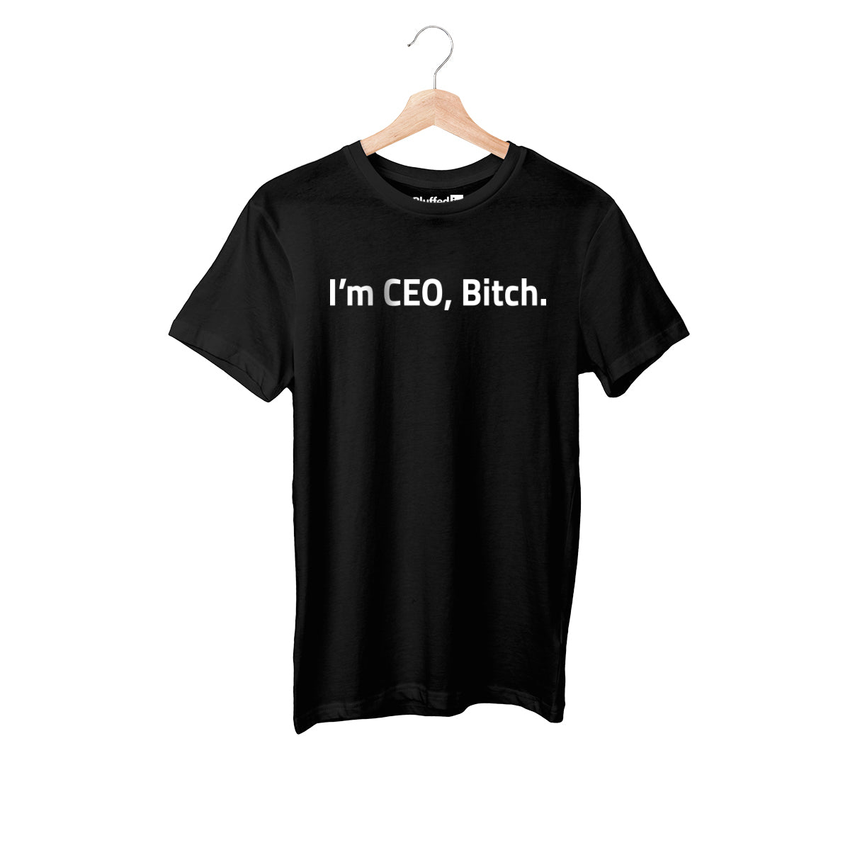 I´m CEO Bitch