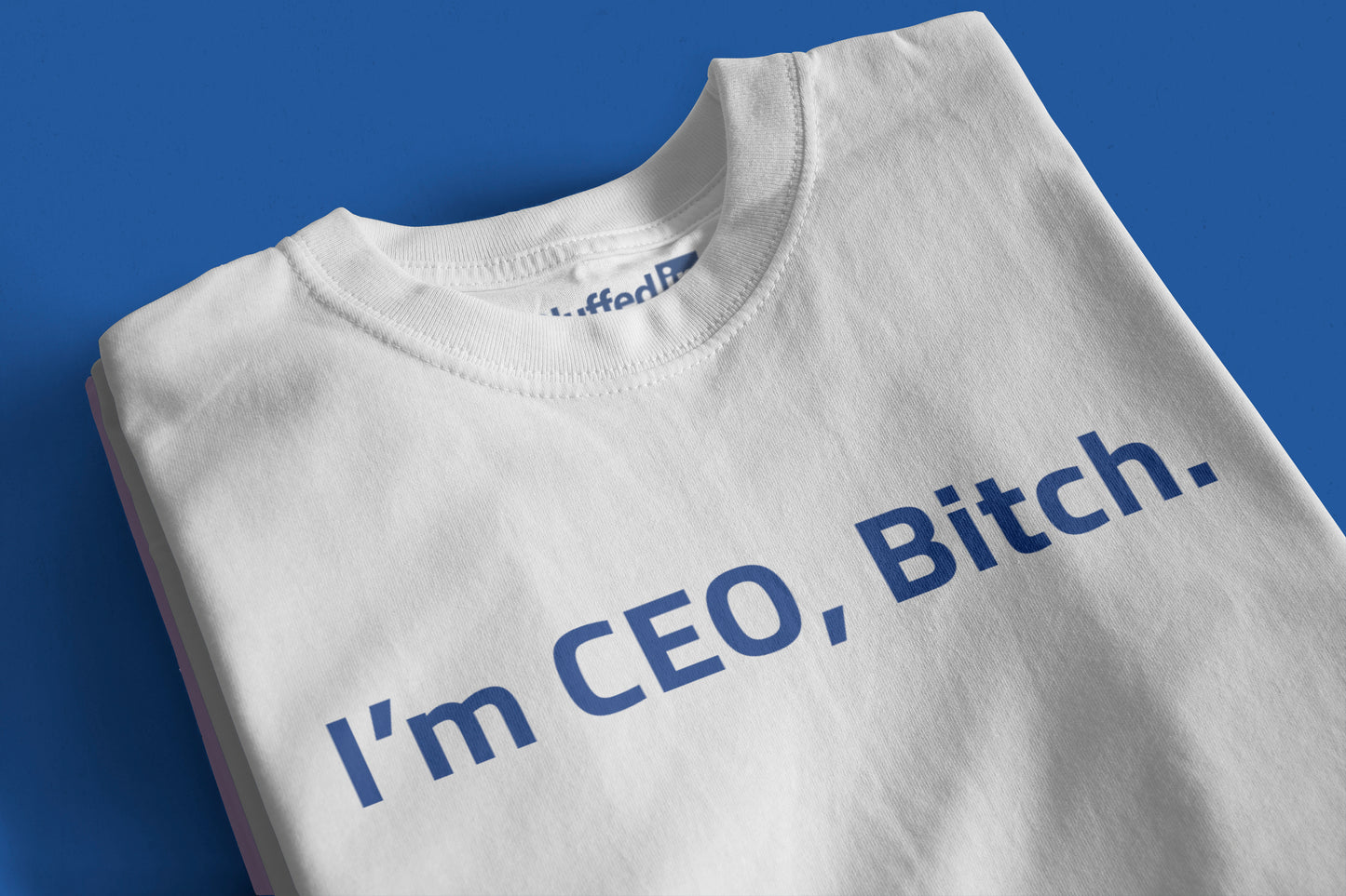 I´m CEO Bitch